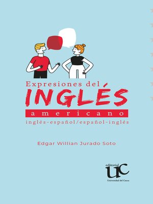 cover image of Expresiones del inglés américano inglés--español / español--inglés